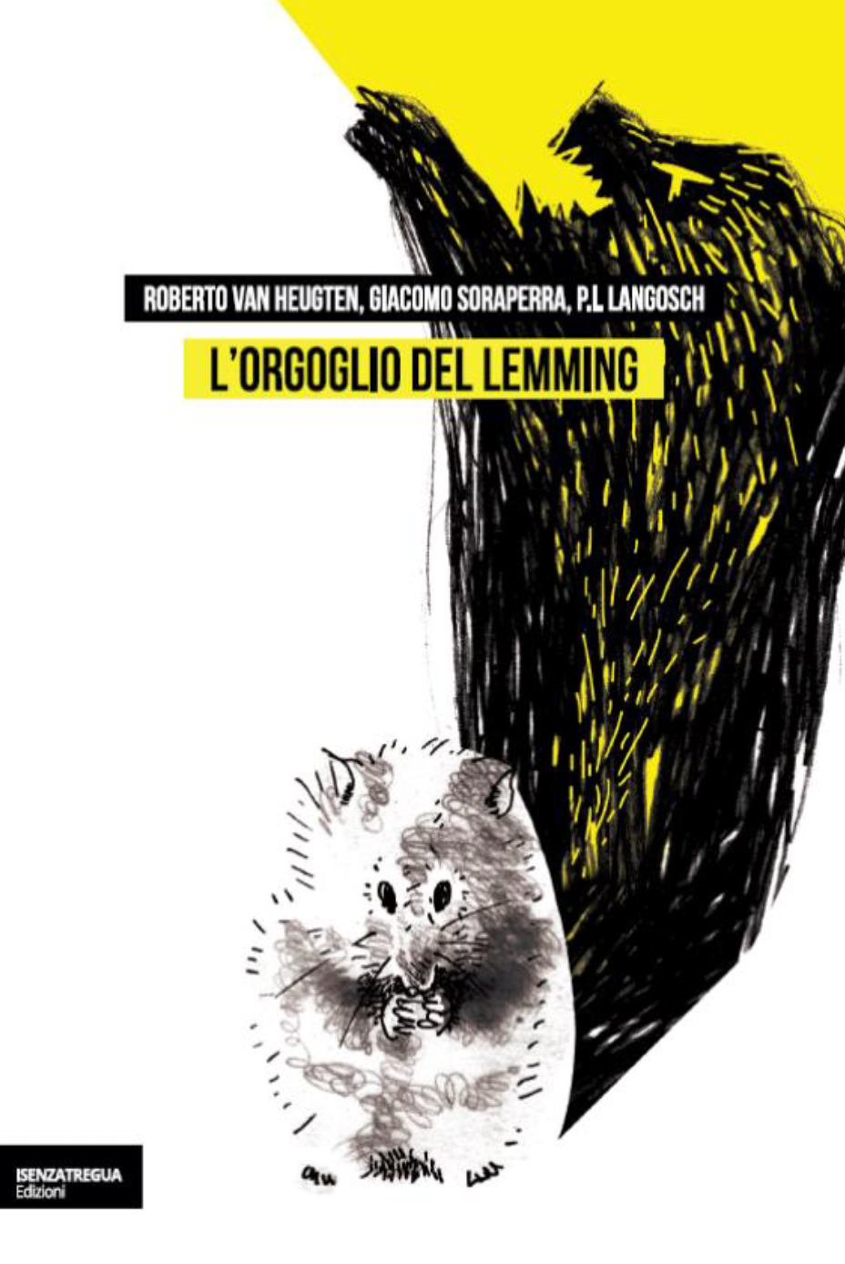 L'orgoglio del Lemming
