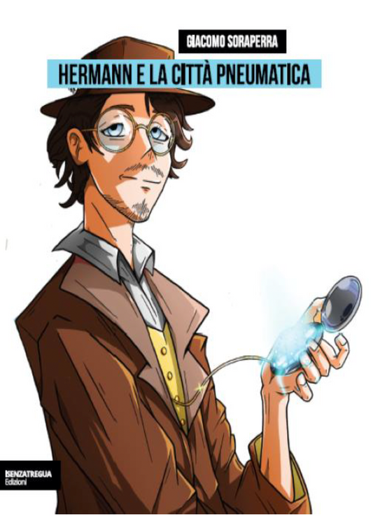 Hermann e la città pneumatica