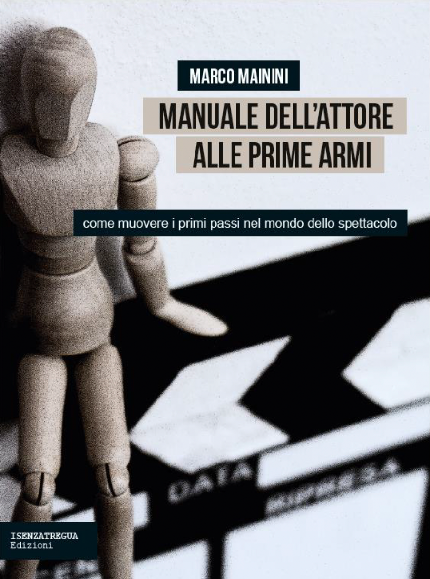 Manuale dell'attore alle prime armi